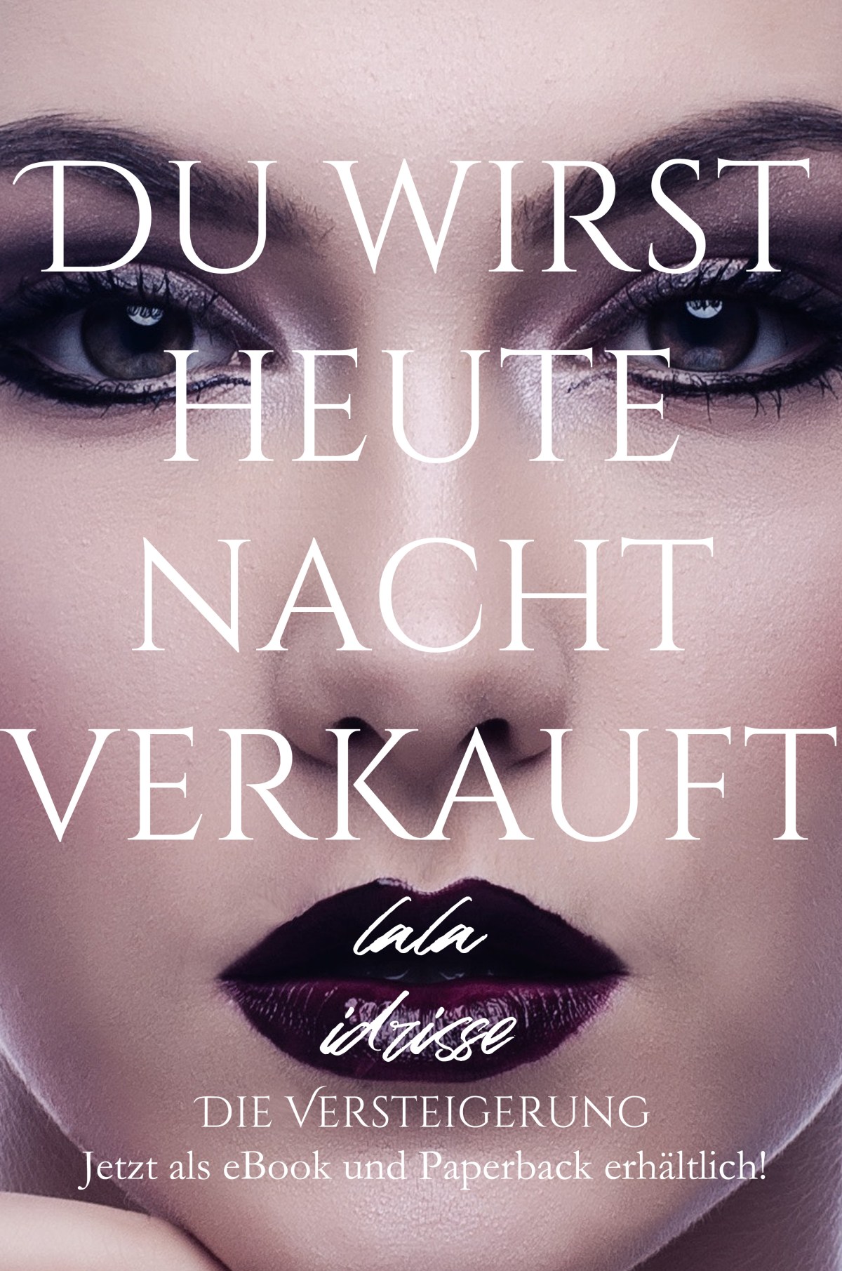 Lala Idrisse – Die Versteigerung |&nbsp;Leseprobe