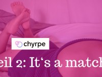 Test: Die FLR Dating-App „Chyrpe“, Teil 2: Mein erstes&nbsp;Match
